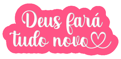 Bruna Criativa Fé: Deus fará tudo novo Sticker