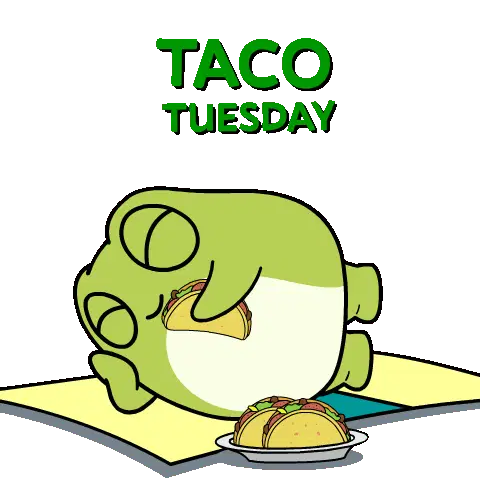 Taco Tuesday Frog Eating Tacos Happy Tuesday