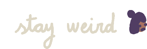 Stay Weird Text Animation Sticker
