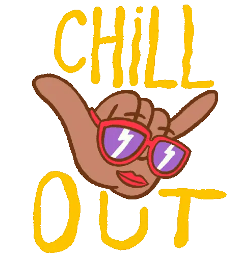 Chill Chillax Sticker