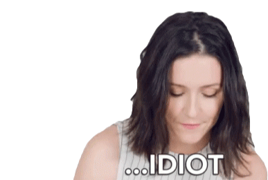 Elle: ...Idiot