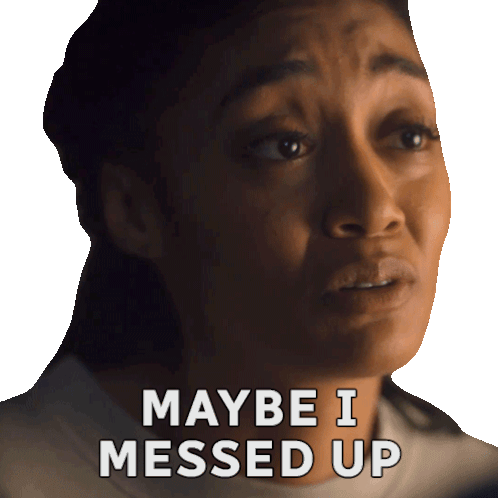 Lexi: Maybe I Messed Up