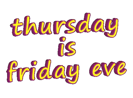 Friday Eve Thursday Sticker