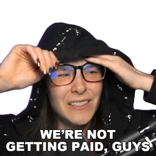 Cristine Raquel Rotenberg: We're Not Getting Paid, Guys