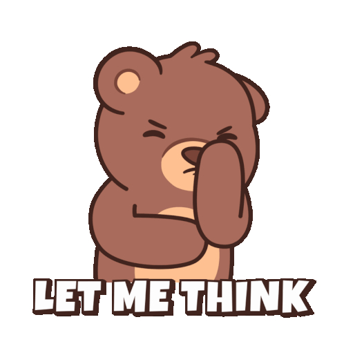 Pondering Bear Says 'Let Me Think'